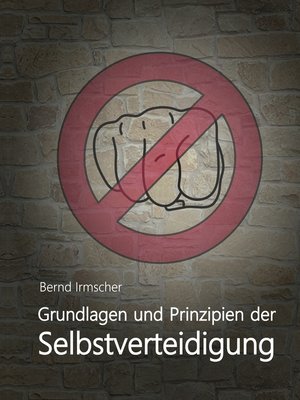 cover image of Grundlagen und Prinzipien der Selbstverteidigung